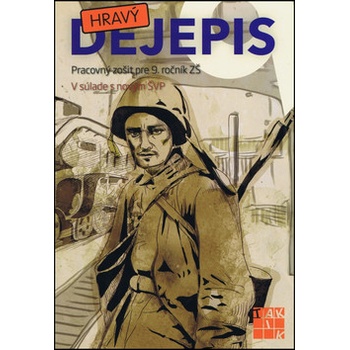 Hravý dejepis 9
