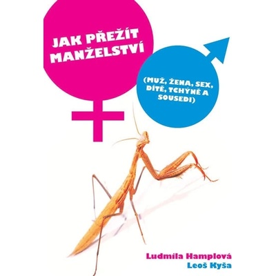 Jak přežít manželství