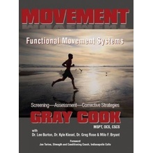 Movement - G. Cook Functional Movement Systems