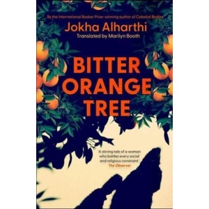 Bitter Orange Tree | JOKHA ALHARTHI (ISBN: 9781471193927)