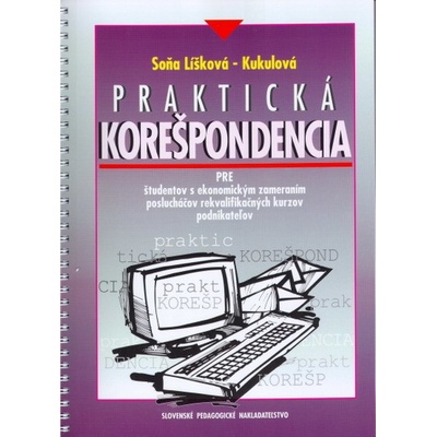 Praktická korešpondencia pre študentov ekonom. zameraním