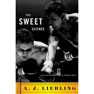 Sweet Science | A J Liebling (ISBN: 9780374272272)