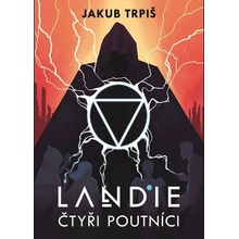 Landie - Čtyři poutníci - Trpiš Jakub