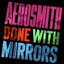 AEROSMITH: DONE WITH MIRRORS LP