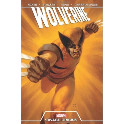 Wolverine: Savage Origins Acker Ben Paperback