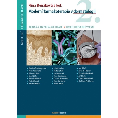 Moderní farmakoterapie v dermatologii - Benáková Nina