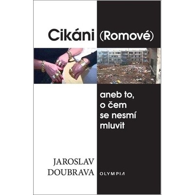 Cikáni Romové - Jaroslav Doubrava