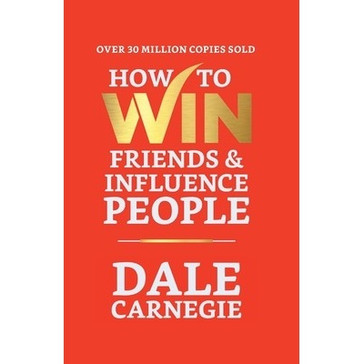 How to Win Friends and Influence People Carnegie DalePaperback
