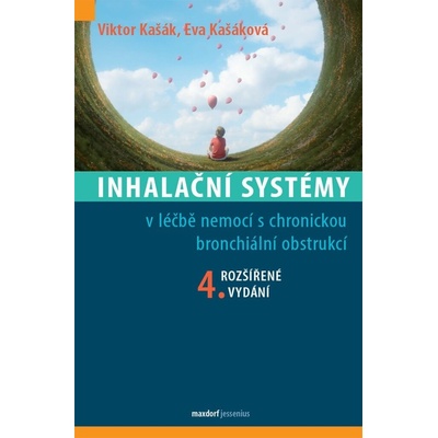 Inhalační systémy - Viktor Kašák, Eva Kašáková