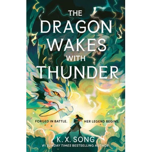 Dragon Wakes With Thunder | K. X. Song (2025)