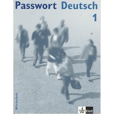 Passwort Deutsch 1 Slovníček 5 dílný U. Albrecht Dane D. Fandrych Ch.