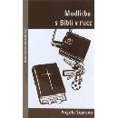 Modlitba s Biblí v ruce
