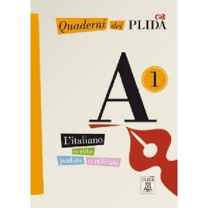 Quaderni del PLIDA A1. Übungsbuch mit Audiodateien als Download | Alma Edizioni srl, Francesca Bariviera, Giammarco Cardillo, Paola Vecchio (ISBN: 9783190154531)