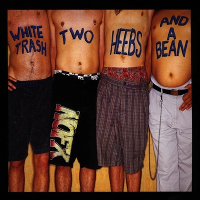 White Trash, Two Heebs and a Bean - NOFX CD