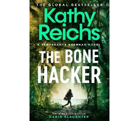 Bone Hacker - Kathy Reichs
