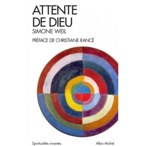 Attente de Dieu | Simone Weil (ISBN: 9782226326430)