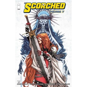 The Scorched Volume 7 | Todd Mcfarlane, Stephen Segovia (ISBN: 9781534331785)