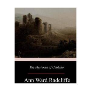 The Mysteries of Udolpho (ISBN: 9781548888657)