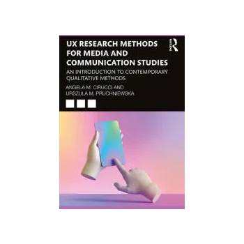 Image 1 of UX Research Methods for Media and Communication Studies | Cirucci, Angela M.