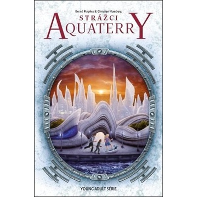 Strážci Aquaterry - Bernd Perplies