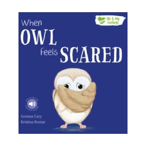 When Owl Feels Scared | Gemma Cary (2024)