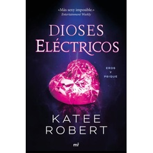 DIOSES ELECTRICOS ELECTRIC IDOL