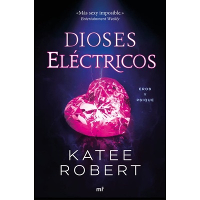 DIOSES ELECTRICOS ELECTRIC IDOL