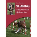 Knihy Shaping - I váš pes může být šampion