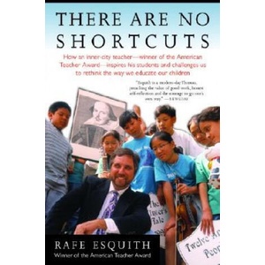 There Are No Shortcuts | Rafe Esquith (ISBN: 9781400030835)