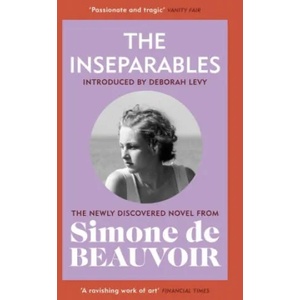 Inseparables | DE BEAUVOIR, SIMONE (ISBN: 9781784877187)