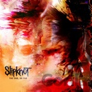 Slipknot ♫ The End, So Far CD