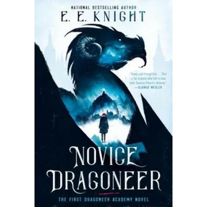 Novice Dragoneer | E. E. Knight (ISBN: 9781984804068)