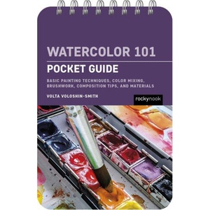 Watercolor 101: Pocket Guide | Volta Voloshin-Smith (2024)