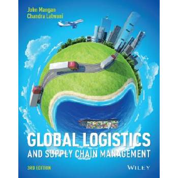 Global Logistics and Supply Chain Management | John J. Mangan, Chandra C. Lalwani
