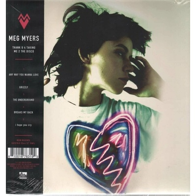 Myers Meg - Thank U 4 Taking Me 2 The Disco, I'd Like 2 Go Home Now Vinyl LP