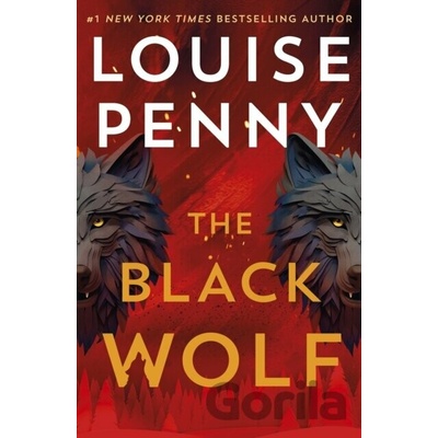 The Black Wolf - Louise Penny