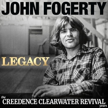 John Fogerty - Legacy: The Creedence Clearwater Revival Years (CD) (0888072709720)