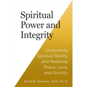 Spiritual Power and Integrity (ISBN: 9781401977122)