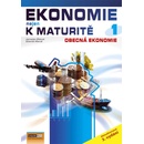 Učebnice Ekonomie nejen k maturitě 1. - Obecná ekonomie - 3. vydání - Zlámal Jaroslav, Mendl Zdeněk