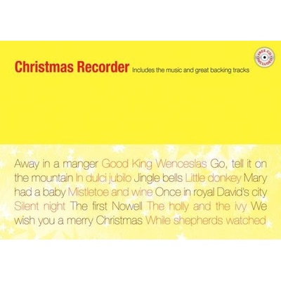Christmas Recorder 14 obľúbených vianočných kolied a piesní pre zobcovú flautu