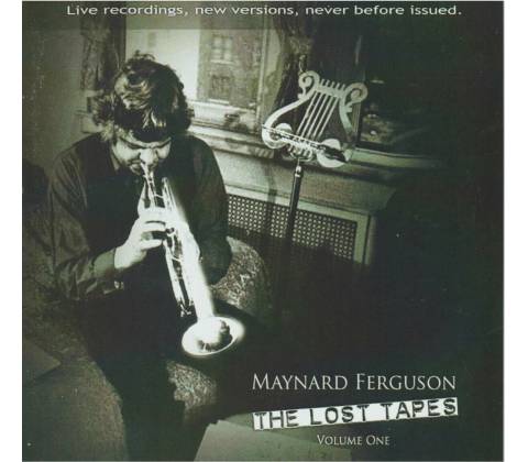 FERGUSON, MAYNARD - LOST TAPES VOL. 1 CD