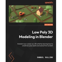 Low Poly 3D Modeling in Blender