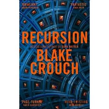 Recursion - Blake Crouch