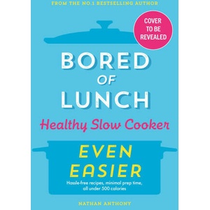 Bored of Lunch: Slow Cooker 2 | Nathan Anthony (2024)