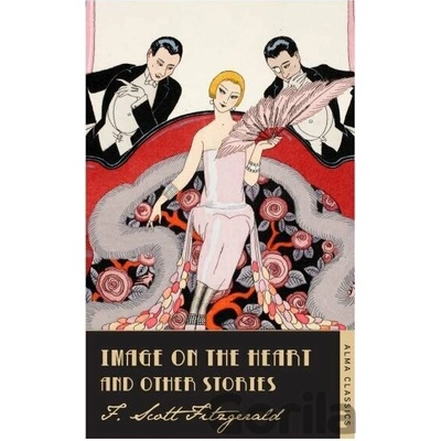 Image on the Heart and Other Stories - Fitzgerald F Scott