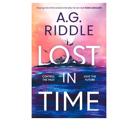 Lost in Time - A. G. Riddle