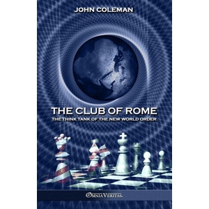 The Club of Rome | John Coleman (ISBN: 9781805401407)