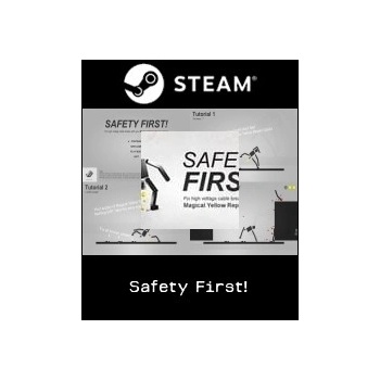 Safety First!