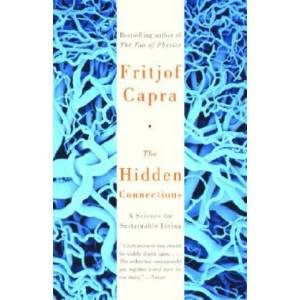 The Hidden Connections | Fritjof Capra (ISBN: 9780385494724)