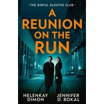 HarperCollins Publishers A Reunion On The Run: The Sinful Sleuths Club | Jennifer D. Bokal